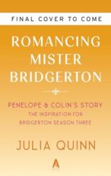 Romancing Mister Bridgerton. Penelope & Colin's StoryTV-Tie-In (ISBN: 9780063372139)