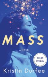 Mass (ISBN: 9781949935233)