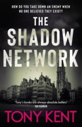 The Shadow Network (ISBN: 9781783967148)