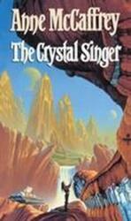 The Crystal Singer (ISBN: 9780552120975)