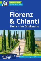 Ghid de călătorie Florența & Chianti - Michael Müller Verlag (ISBN: 9783966852296)