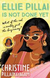 Ellie Pillai is Not Done Yet (ISBN: 9780571387250)