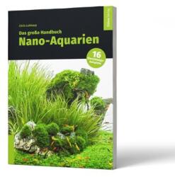 Das große Handbuch Nano-Aquarien (ISBN: 9783944821993)
