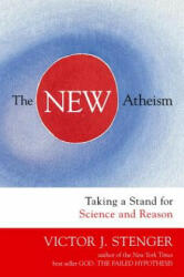 New Atheism - Victor J Stenger (ISBN: 9781591027515)