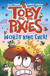 Worst King Ever! (ISBN: 9781788452960)