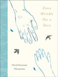 Every Wrinkle has a Story (ISBN: 9781839133411)