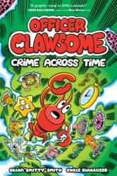 OFFICER CLAWSOME: CRIME ACROSS TIME (ISBN: 9780008606916)