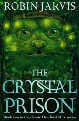 The Crystal Prison (ISBN: 9781782694342)