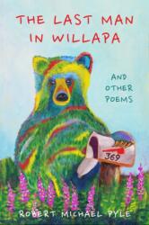 The Last Man in Willapa (ISBN: 9781682832172)
