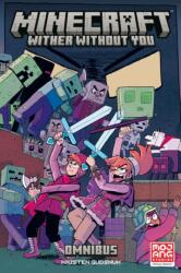 Minecraft Omnibus Volume 2: Wither Without You (ISBN: 9781506741185)
