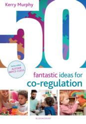 50 Fantastic Ideas for Co-Regulation (ISBN: 9781801992800)