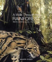 A Walk Through the Rainforest (ISBN: 9781529518542)