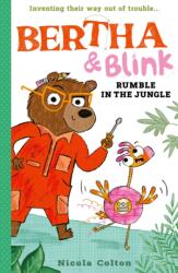 Bertha și Blink: Zgomot în junglă (ISBN: 9781788956437)