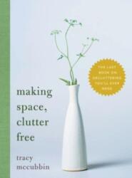 Making Space, Clutter Free (ISBN: 9781728297378)