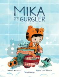 Mika and the Gurgler (ISBN: 9781637152478)