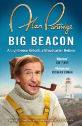 Alan Partridge: Big Beacon (ISBN: 9781398719231)
