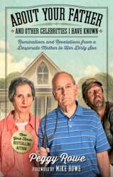 About Your Father and Other Celebrities I Have Known (ISBN: 9781948677448)