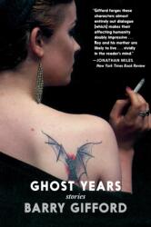 Ghost Years (ISBN: 9781644213773)
