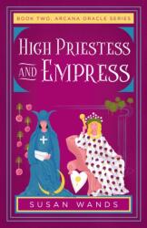 High Priestess and Empress (ISBN: 9781684632343)