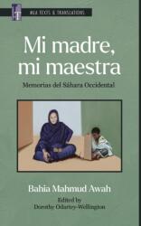 Mi Madre, Mi Maestra (ISBN: 9781603296434)