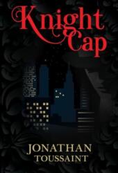 Knight Cap (ISBN: 9781804396940)