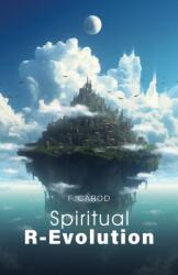 Spiritual R-Evolution (ISBN: 9781641828840)