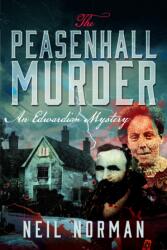 The Peasenhall Murder (ISBN: 9781399064378)