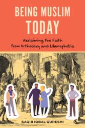 Being Muslim Today (ISBN: 9781538189320)