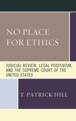 No Place for Ethics (ISBN: 9781683933250)