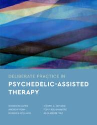 Deliberate Practice in Psychedelic-Assisted Therapy (ISBN: 9781433841712)
