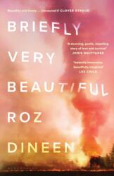 Briefly Very Beautiful (ISBN: 9781526659194)