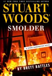 Stuart Woods' Smolder (ISBN: 9780593540091)