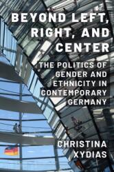Beyond Left, Right, and Center (ISBN: 9781439923771)