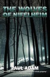 Lupii din Nifelheim (ISBN: 9780957191389)