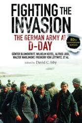 Fighting the Invasion (ISBN: 9781805000518)