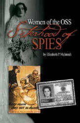 Sisterhood of Spies - Elizabeth P. McIntosh (ISBN: 9781591145141)