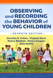 Observing and Recording the Behavior of Young Children (ISBN: 9780807769188)