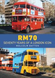 RM70 - Seventy Years of a London Icon (ISBN: 9781398123618)