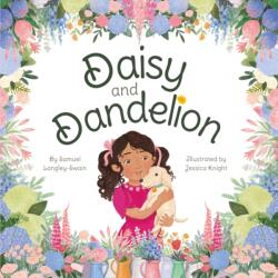 Daisy and Dandelion (ISBN: 9781913339623)