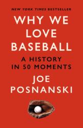 Why We Love Baseball (ISBN: 9781913083588)