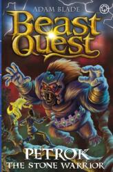 Beast Quest: Petrok the Stone Warrior (ISBN: 9781408371978)