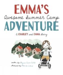 Emma's Awesome Summer Camp Adventure (ISBN: 9781506483399)