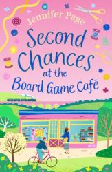 Second Chances at the Board Game Cafe (ISBN: 9781035905522)