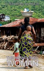 The Abandoned Woman (ISBN: 9781641823265)