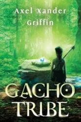 Gacho Tribe Book One (ISBN: 9781804398289)
