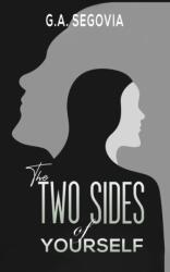 The Two Sides of Yourself (ISBN: 9781638295068)