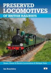 Preserved Locomotives of British Railways 21st Edition (ISBN: 9781915984265)