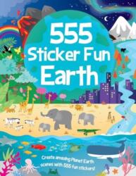 555 Sticker Fun - Earth Activity Book (ISBN: 9781801059282)