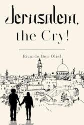 Jerusalem, the Cry! (ISBN: 9781804396728)