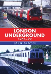 London Underground 1967-99 (ISBN: 9781398112001)